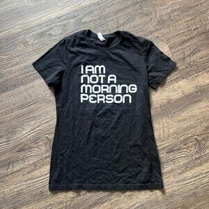 I Am Not A Morning Person Treding Style Woman's Top X Large New